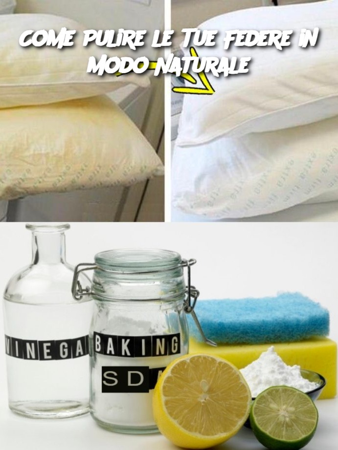 Come Pulire le Tue Federe in Modo Naturale